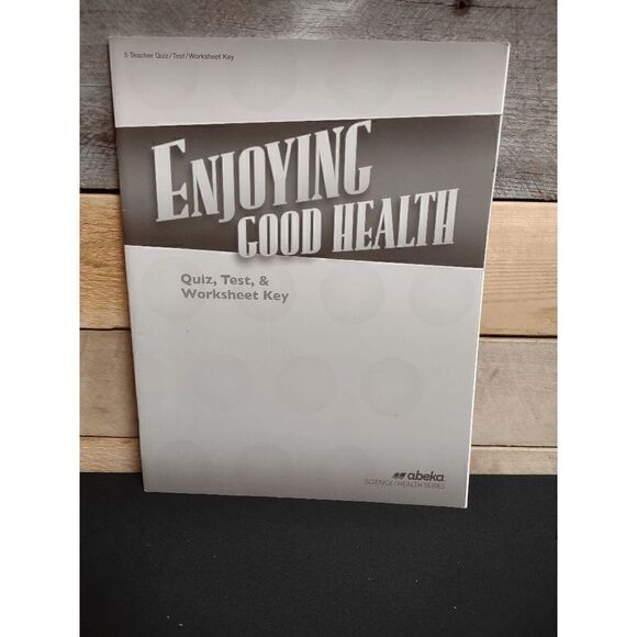 NEW A Beka Enjoying Good Health Quiz / Test / Worksheet Key - Picture 1 of 2